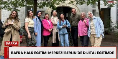 Bafra Halk Eğitimi Merkezi Berlin’de Dijital Eğitimde