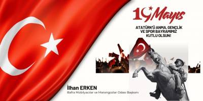 Başkan İlhan Erken’den 19 Mayıs Kutlama Mesajı