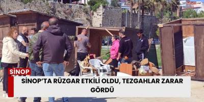 Sinop’ta Rüzgar Etkili Oldu, Tezgahlar Zarar Gördü