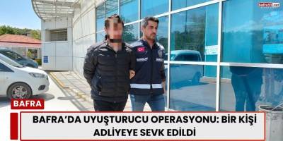 Bafra’da Uyuşturucu Operasyonu: Bir Kişi Adliyeye Sevk Edildi