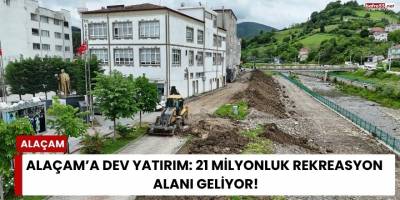 Alaçam’a Dev Yatırım: 21 Milyonluk Rekreasyon Alanı Geliyor!