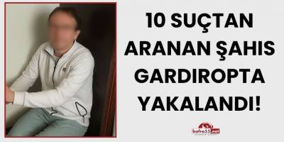 10 Farklı Suçtan Aranan Zanlı, Gardıropta Yakalandı!