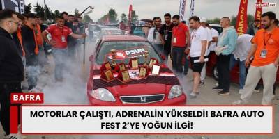 Motorlar Çalıştı, Adrenalin Yükseldi! Bafra Auto Fest 2’ye Yoğun İlgi