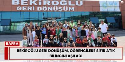 Bekiroğlu Geri Dönüşüm, Öğrencilere Sıfır Atık Bilincini Aşıladı