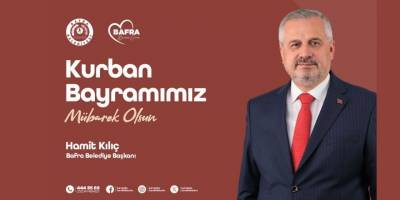 Başkan Hamit Kılıç’tan Kurban Bayramı Mesajı: “Bayramlar Paylaştıkça Güzeldir”
