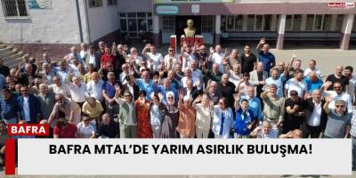 Bafra Mesleki ve Teknik Anadolu Lisesi 50. Yılını Coşkulu Mezunlar Günü ile Kutladı