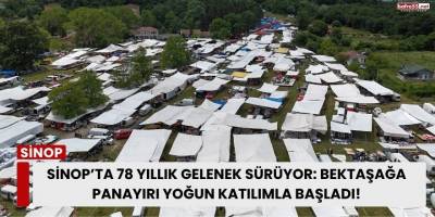 Sinop’ta Geleneksel Bektaşağa Panayırı Yoğun İlgiyle Başladı