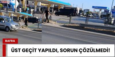 Üst Geçit Yapıldı, Sorun Çözülmedi!