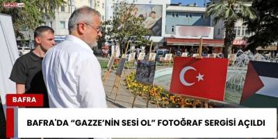 Bafra'da “Gazze’nin Sesi Ol” Fotoğraf Sergisi Açıldı