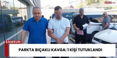 Parkta Bıçaklı Kavga: 1 Kişi Tutuklandı