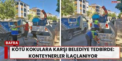 Kötü Kokulara Karşı Belediye Tedbirde: Konteynerler İlaçlanıyor