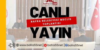 Bafra Belediye Meclisi 2. Birleşim İçin Toplanıyor