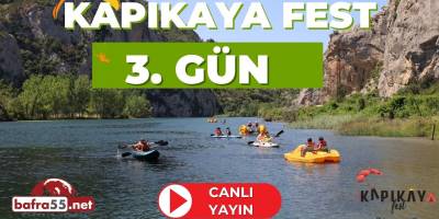 Kapıkaya Festivali’nin 3. Gününde Canlı Yayınla Heyecan Devam Ediyor