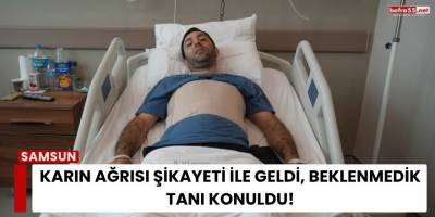 Karın Ağrısı şikayeti ile Geldi, Beklenmedik Tanı Konuldu!