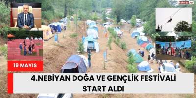 4.Nebiyan Doğa ve Gençlik Festivali Start Aldı