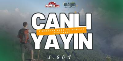 Nebiyan’dan Canlı Yayındayız! 4. Doğa ve Gençlik Festivali Başladı