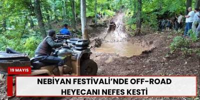 Nebiyan Festivali’nde Off-Road Heyecanı Nefes Kesti
