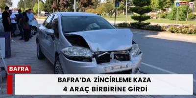 Bafra’da Zincirleme Kaza: 4 Araç Birbirine Girdi