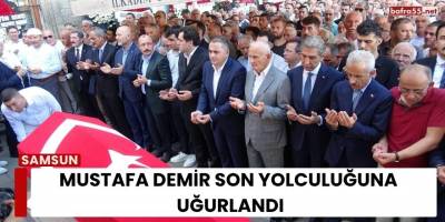 Mustafa Demir Son Yolculuğuna Uğurlandı