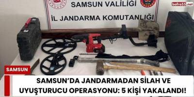 Samsun’da Jandarmadan Silah ve Uyuşturucu Operasyonu: 5 Kişi Yakalandı
