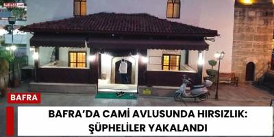 Bafra’da Cami Avlusunda Hırsızlık: Şüpheliler Yakalandı