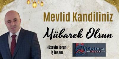 Ova Emlak İnşaattan Mevlid Kandili Mesajı