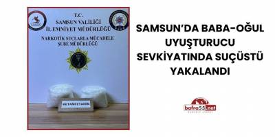 Samsun’da Baba-Oğul Uyuşturucu Sevkiyatında Suçüstü Yakalandı
