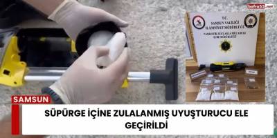 Süpürge İçine Zulalanmış Uyuşturucu Ele Geçirildi