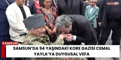 Samsun’da 94 Yaşındaki Kore Gazisi Cemal Yayla’ya Duygusal Vefa