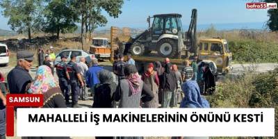 Mahalleli İş Makinelerinin Önünü Kesti