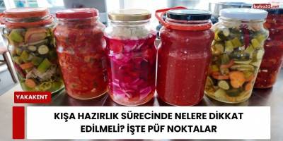 Kışa Hazırlık Sürecinde Nelere Dikkat Edilmeli? İşte Püf Noktalar