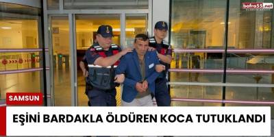 Eşini Bardakla Öldüren Koca Tutuklandı