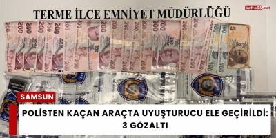 Polisten Kaçan Araçta Uyuşturucu Ele Geçirildi: 3 Gözaltı