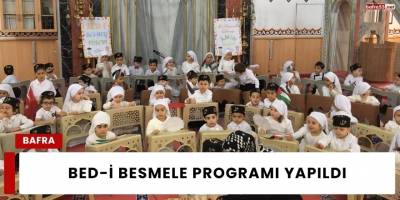 Bed-i Besmele Programı Yapıldı