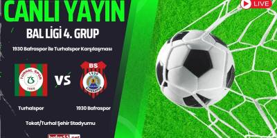 1930 Bafraspor – Turhalspor Maçı Şu Anda Canlı Yayında!
