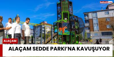Alaçam Sedde Parkı’na Kavuşuyor: Yeşille Buluşmaya Az Kaldı