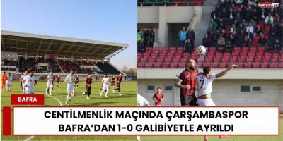 Centilmenlik Maçında Çarşambaspor Bafra’dan Galibiyetle Ayrıldı