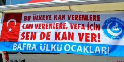 BAFRA ÜLKÜ OCAKLARI TÜRKÇÜLÜK GÜNÜNDE KAN VERDİ