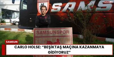 Carlo Holse: “Beşiktaş Maçına Kazanmaya Gidiyoruz”