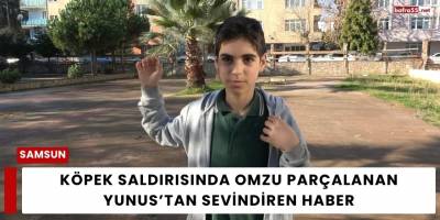Köpek Saldırısında Omzu Parçalanan Yunus’tan Sevindiren Haber