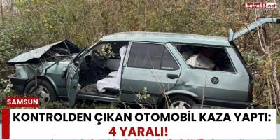Kontrolden Çıkan Otomobil Kaza Yaptı: 4 Yaralı