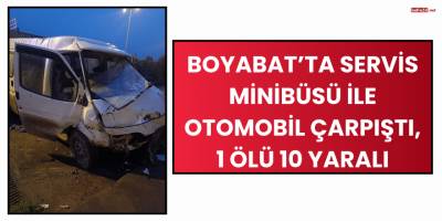Boyabat’ta Servis Minibüsü ile Otomobil Çarpıştı, 1 Ölü 10 Yaralı