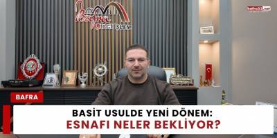 Basit Usulde Yeni Dönem: Esnafı Neler Bekliyor?