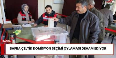 Bafra Çeltik Komisyon Seçimi Oylaması Devam Ediyor