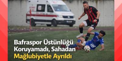 Bafraspor Üstünlüğü Koruyamadı, Sahadan Mağlubiyetle Ayrıldı