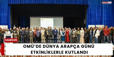 OMÜ’de Dünya Arapça Günü Etkinliklerle Kutlandı