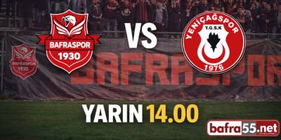 1930 Bafraspor, Yarın Yeniçağspor’u Sahasında Ağırlayacak