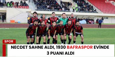 Necdet Sahne Aldı, 1930 Bafraspor Evinde 3 Puanı Aldı
