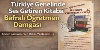 Türkiye Genelinde Ses Getiren Kitaba Bafralı Öğretmen Damgası