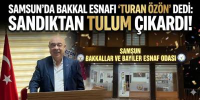 Samsun'da Bakkal Esnafı "Turan Özön" Dedi: Sandıktan Tulum Çıkardı!